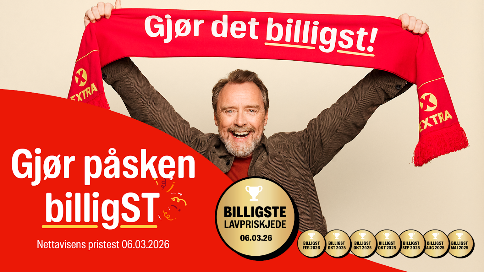 Person holder rødt Extra-skjerf med teksten "Gjør det billigst!" over hodet. Reklame for "Billigste lavpriskjede".