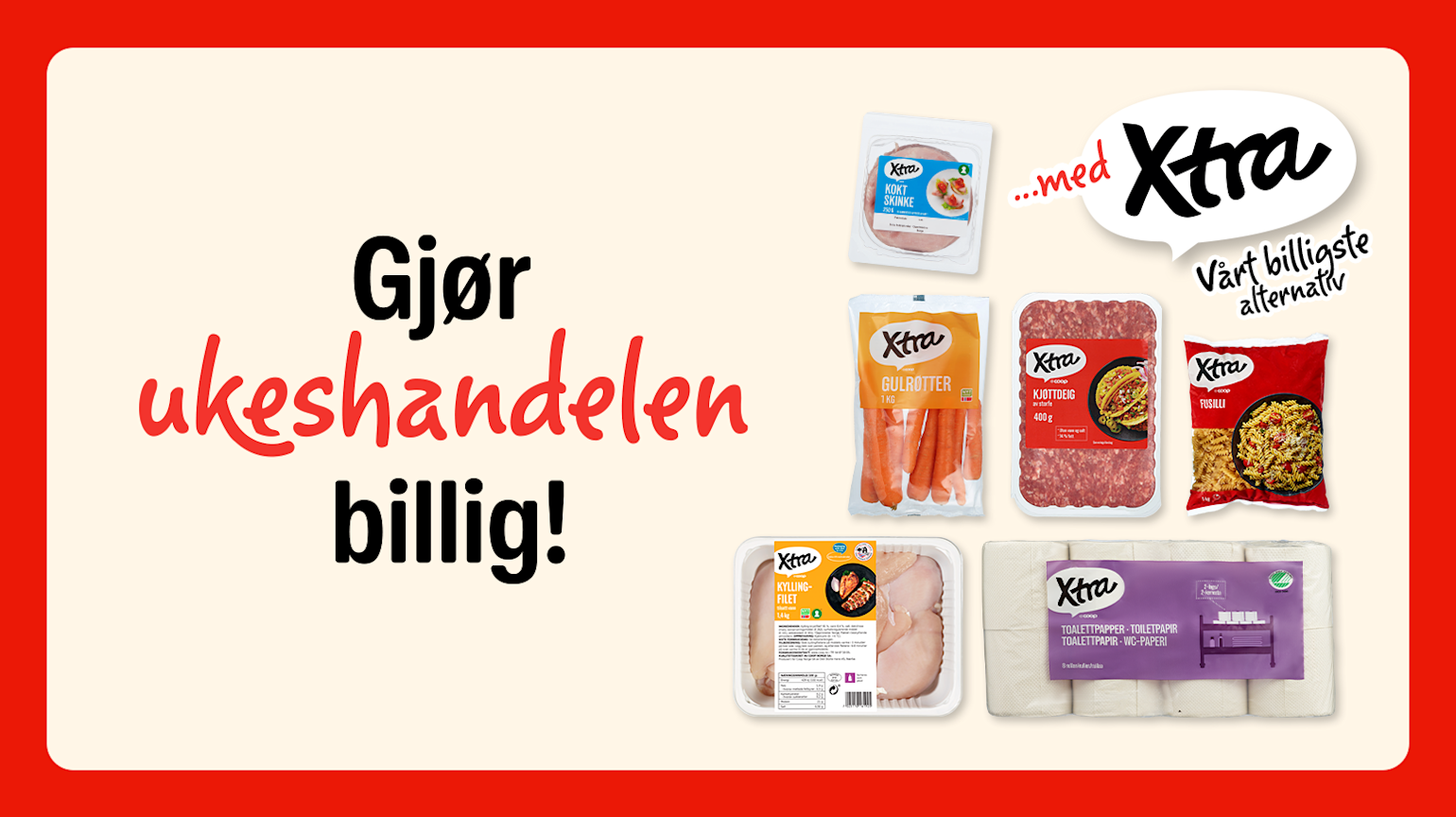 Xtra - Gjør ukeshandelen billig!