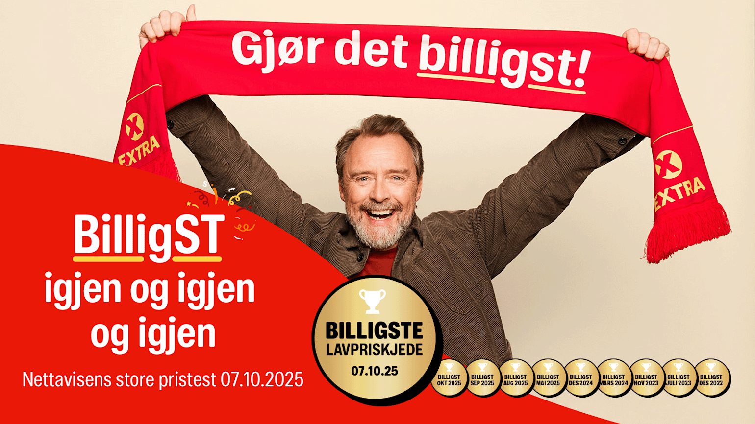 Person holder rødt Extra-skjerf med teksten "Gjør det billigst!" over hodet. Reklame for "Billigste lavpriskjede".